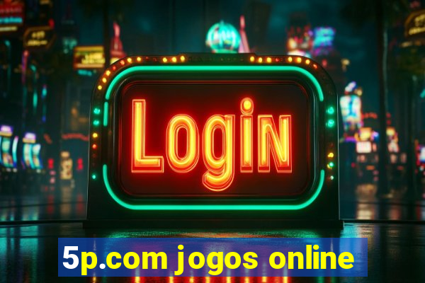 5p.com jogos online